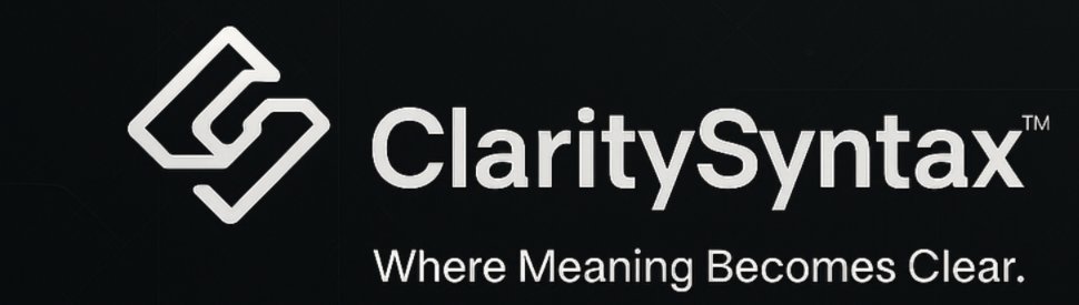 ClaritySyntax — Where Meaning Becomes Clear
